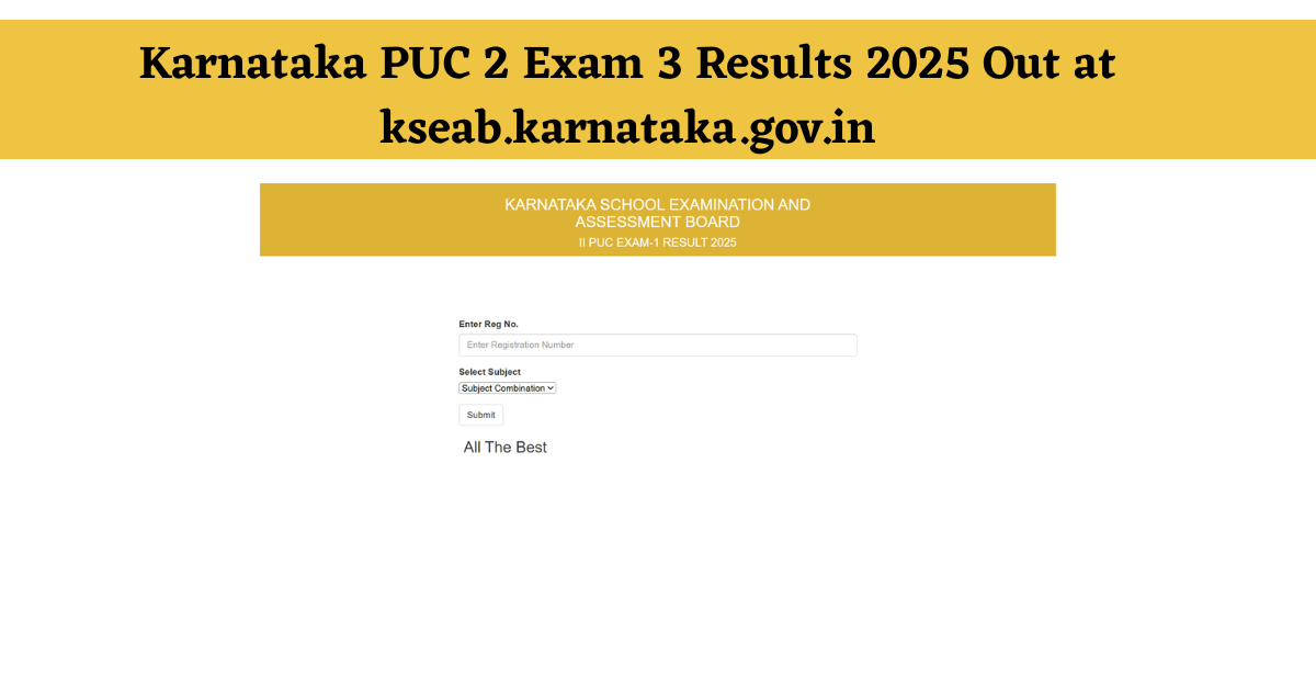 Karnataka PUC 2 Exam 3 Results 2025: KSEAB Released Exam 3 Round Result at kseab.karnataka.gov.in, Link Active